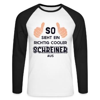 So sieht ein cooler Schreiner aus Schreiner - Unisex Baseballshirt langarm - Weiß/Schwarz - Vorne - Nik (191cm)