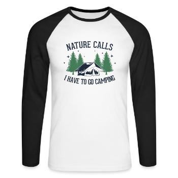 Nature Calls I Have To Go Camping Zelten Glamping - Unisex Baseballshirt langarm - Weiß/Schwarz - Vorne - Nik (191cm)