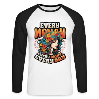Every woman, every right, every day, women's rights - Unisex Long Sleeve Baseball T-Shirt - white/black - Front - Nik (191cm)