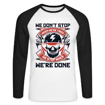 Electrician Stop When We're Done Elektrotechniker - Unisex Long Sleeve Baseball T-Shirt - white/black - Front - Nik (191cm)
