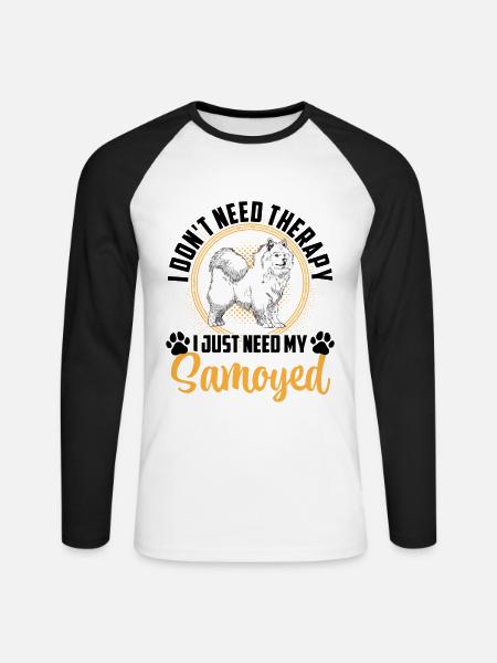 Just need Samoyed Samoyed Spitz - Unisex Long Sleeve Baseball T-Shirt - white/black