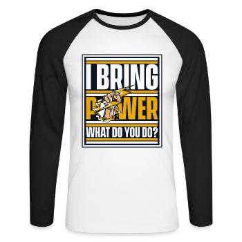 I Bring Power What Do You Do Elektroniker - Unisex Baseballshirt langarm - Weiß/Schwarz - Vorne - Nik (191cm)