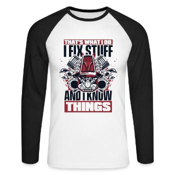 I Fix Stuff And I Know Things Car Mechanic Car - Unisex Long Sleeve Baseball T-Shirt - white/black - Front - Nik (191cm)