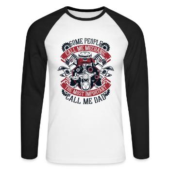 Some People Call Me Mechanic Most Important Call - Unisex Long Sleeve Baseball T-Shirt - white/black - Front - Nik (191cm)
