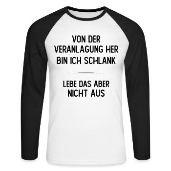 Von der Veranlagung her bin ich schlank - Unisex Baseballshirt langarm - Weiß/Schwarz - Vorne - Nik (191cm)