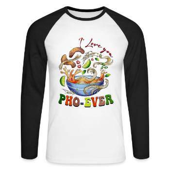 I Love You Pho Ever - Unisex Long Sleeve Baseball T-Shirt - white/black - Front - Nik (191cm)