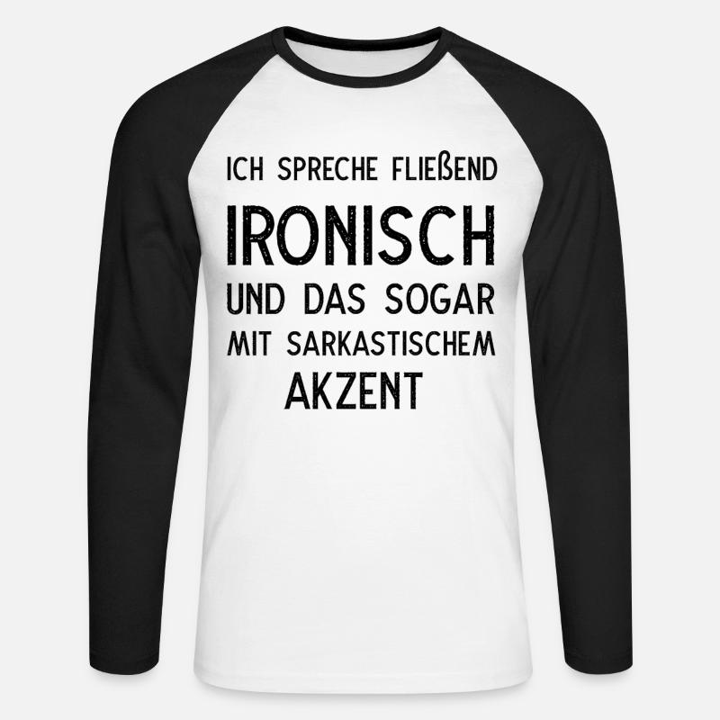Ich spreche fließend ironisch - Unisex Baseballshirt langarm - Weiß/Schwarz