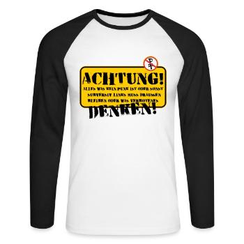 Signe : Attention à penser par vous-même - T-shirt baseball manches longues Homme - blanc/noir - Devant - Nik (191cm)
