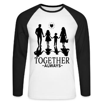 Inspiring Family Quote Always Together - Unisex Long Sleeve Baseball T-Shirt - white/black - Front - Nik (191cm)