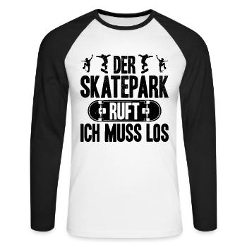 Der Skatepark ruft ich muss los - Skateboardfahrer - Unisex Baseballshirt langarm - Weiß/Schwarz - Vorne - Nik (191cm)