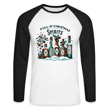 Full of Spirits - Funny Holidays Funny Christmas - Unisex Long Sleeve Baseball T-Shirt - white/black - Front - Nik (191cm)