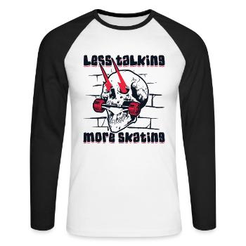 Less Talking More Skating Skatepark Skatergirl - Unisex Baseballshirt langarm - Weiß/Schwarz - Vorne - Nik (191cm)