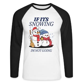 S’il neige, je n’y vais pas - T-shirt baseball manches longues Homme - blanc/noir - Devant - Nik (191cm)