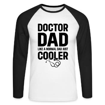 Docteur Papa Comme Un Papa Normal Juste Plus Cool - Papa D - T-shirt baseball manches longues Homme - blanc/noir - Devant - Nik (191cm)