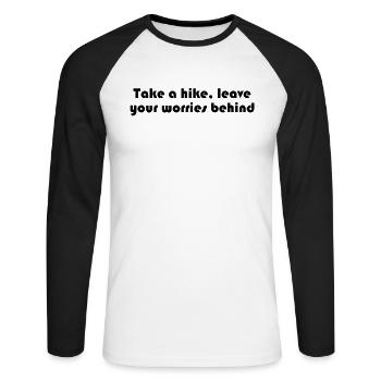 Hiking - Take a hike, leave your worries behind - Unisex Long Sleeve Baseball T-Shirt - white/black - Front - Nik (191cm)