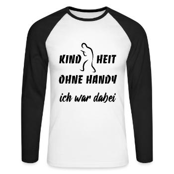 Kindheit ohne Handy - Ich war dabei - Unisex Baseballshirt langarm - Weiß/Schwarz - Vorne - Nik (191cm)