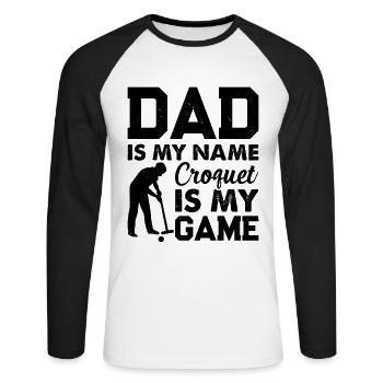 Papa est mon nom Le croquet est mon jeu - Joueur de croquet - T-shirt baseball manches longues Homme - blanc/noir - Devant - Nik (191cm)