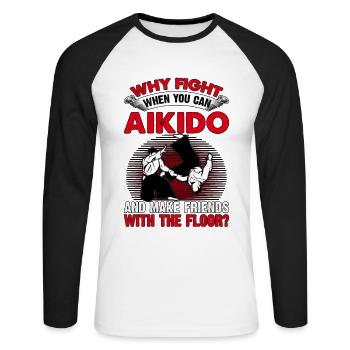 Pourquoi se battre quand on sait faire de l’Aïkido et se faire des amis - T-shirt baseball manches longues Homme - blanc/noir - Devant - Nik (191cm)