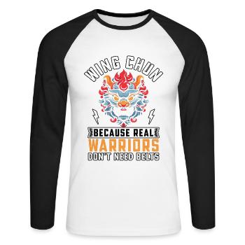 Wing Chun because real Warriors don't need belts - Unisex Long Sleeve Baseball T-Shirt - white/black - Front - Nik (191cm)
