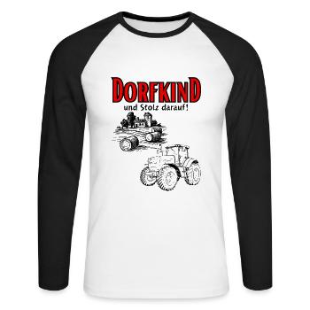 Dorfkind und stolz darauf- Spruch mit Traktor - Unisex Baseballshirt langarm - Weiß/Schwarz - Vorne - Nik (191cm)