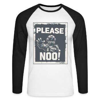 Affiche d’astronaute : S’il vous plaît, pas dans l’espace - T-shirt baseball manches longues Homme - blanc/noir - Devant - Nik (191cm)