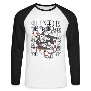 All I Need Is This Penguin Königspinguin Seevogel - Unisex Baseballshirt langarm - Weiß/Schwarz - Vorne - Nik (191cm)