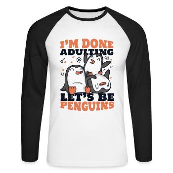 J’ai fini d’être adulte Let’s Be Penguins Seabird - T-shirt baseball manches longues Homme - blanc/noir - Devant - Nik (191cm)