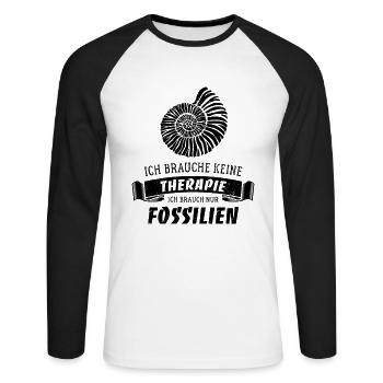 Ich brauche keine Therapie - nur Fossilien - Unisex Baseballshirt langarm - Weiß/Schwarz - Vorne - Nik (191cm)