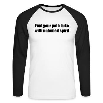 Randonnée - Trouvez votre chemin, randonnez avec un indompté - T-shirt baseball manches longues Homme - blanc/noir - Devant - Nik (191cm)