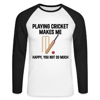 Playing Cricket Makes Me Happy You Not So Much - C - Unisex Baseballshirt langarm - Weiß/Schwarz - Vorne - Nik (191cm)