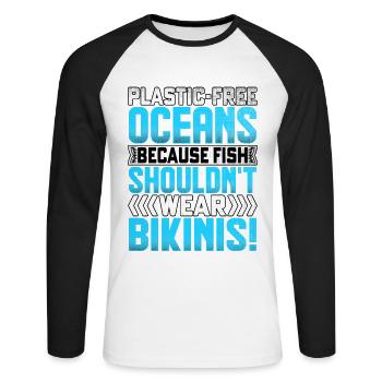 Plastikfreie Ozeane, weil Fische nicht tragen sollten - Unisex Baseballshirt langarm - Weiß/Schwarz - Vorne - Nik (191cm)