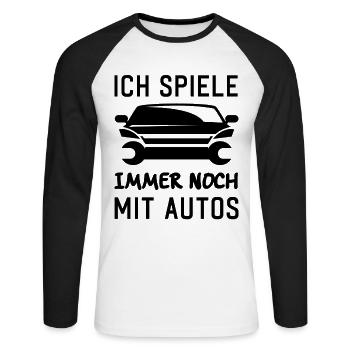 Ich spiele immer noch mit Autos KFZ Auto Sprüche - Unisex Baseballshirt langarm - Weiß/Schwarz - Vorne - Nik (191cm)