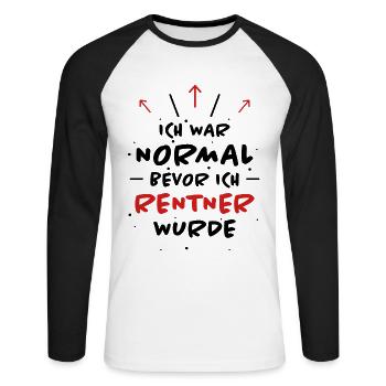 Rentner Spruch Rente Ruhestand Rentner Geschenk - Unisex Baseballshirt langarm - Weiß/Schwarz - Vorne - Nik (191cm)