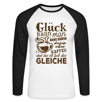 Glück kann man nicht kaufen aber Kaffee - Spruch - Unisex Baseballshirt langarm - Weiß/Schwarz - Vorne - Nik (191cm)