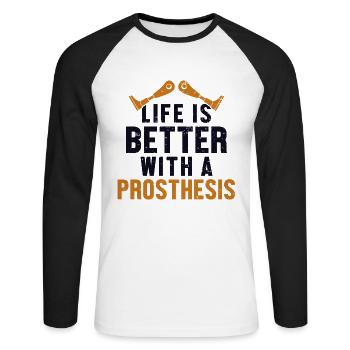 Das Leben ist besser mit einer Beinprothese - Unisex Baseballshirt langarm - Weiß/Schwarz - Vorne - Nik (191cm)