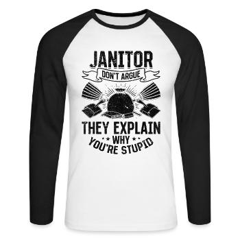 Concierge : Ne discutez pas, ils expliquent pourquoi vous êtes stupide - T-shirt baseball manches longues Homme - blanc/noir - Devant - Nik (191cm)
