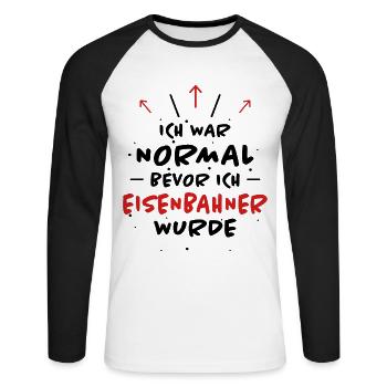 Eisenbahner Spruch Lokführer Eisenbahner Geschenk - Unisex Baseballshirt langarm - Weiß/Schwarz - Vorne - Nik (191cm)