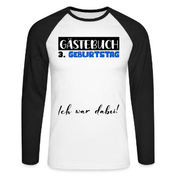 3. Geburtstag Geschenk Jungen Gästebuch Männer - Unisex Baseballshirt langarm - Weiß/Schwarz - Vorne - Nik (191cm)