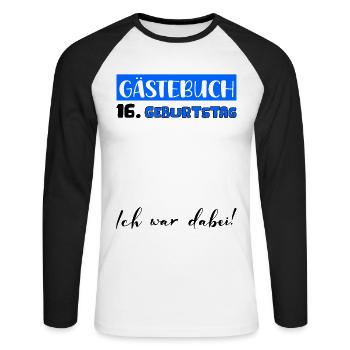 Guestbook Decoration Men Boys 16th Birthday Tshirt - Unisex Long Sleeve Baseball T-Shirt - white/black - Front - Nik (191cm)