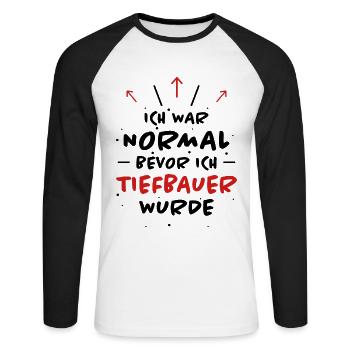 Tiefbauer Spruch Beruf Lustiges Tiefbauer Geschenk - Unisex Baseballshirt langarm - Weiß/Schwarz - Vorne - Nik (191cm)