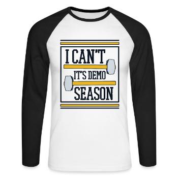 Es ist Demo-Saison Home Improvement Experts House - Unisex Baseballshirt langarm - Weiß/Schwarz - Vorne - Nik (191cm)