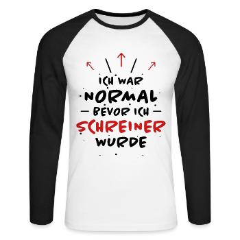 Schreiner Spruch Beruf Lustiges Schreiner Geschenk - Unisex Baseballshirt langarm - Weiß/Schwarz - Vorne - Nik (191cm)