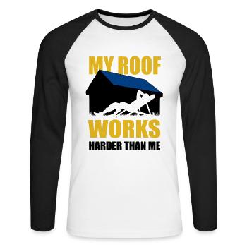 My roof works harder than me - Photovoltaik, Solar - Unisex Baseballshirt langarm - Weiß/Schwarz - Vorne - Nik (191cm)