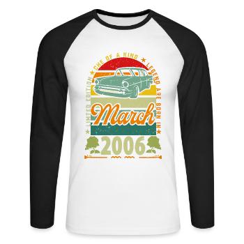 March 2006, March 2006, March 2006. - Unisex Long Sleeve Baseball T-Shirt - white/black - Front - Nik (191cm)