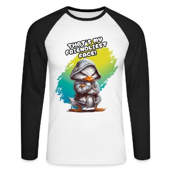 THAT'S MY FRIENDLIEST FACE. Duck, Humor, Fun, Fun - Unisex Long Sleeve Baseball T-Shirt - white/black - Front - Nik (191cm)