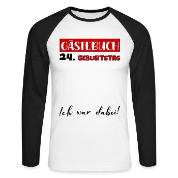 24. Geburtstag Geschenk Mädchen Jungen Gästebuch - Unisex Baseballshirt langarm - Weiß/Schwarz - Vorne - Nik (191cm)