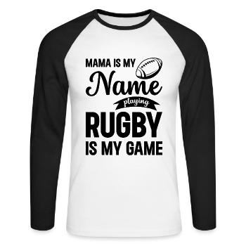 Mama is my name playing rugby is my game - Rugby M - Unisex Long Sleeve Baseball T-Shirt - white/black - Front - Nik (191cm)