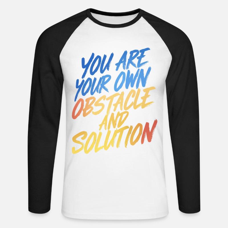 TU SEI L'OSTACOLO E LA SOLUZIONE DI TE STESSO - Maglia da baseball a manica lunga da uomo - bianco/nero