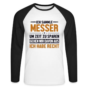 Messer hat immer Recht Butcher Knife Lover Knife - Unisex Long Sleeve Baseball T-Shirt - white/black - Front - Nik (191cm)