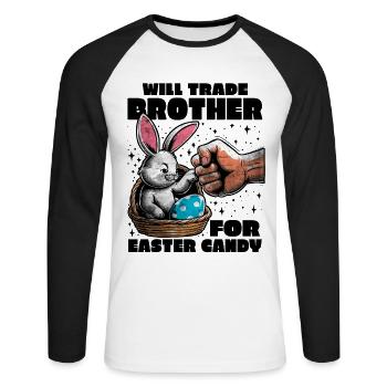 Will Trade Brother For Easter - Unisex Long Sleeve Baseball T-Shirt - white/black - Front - Nik (191cm)